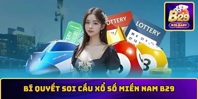 Bí quyết chơi xổ số miền Nam đánh đâu trúng đó