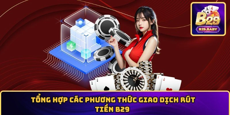Các phương thức giao dịch phổ biến