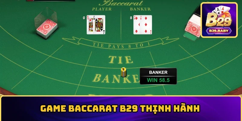  Quy tắc cược Baccarat đơn giản