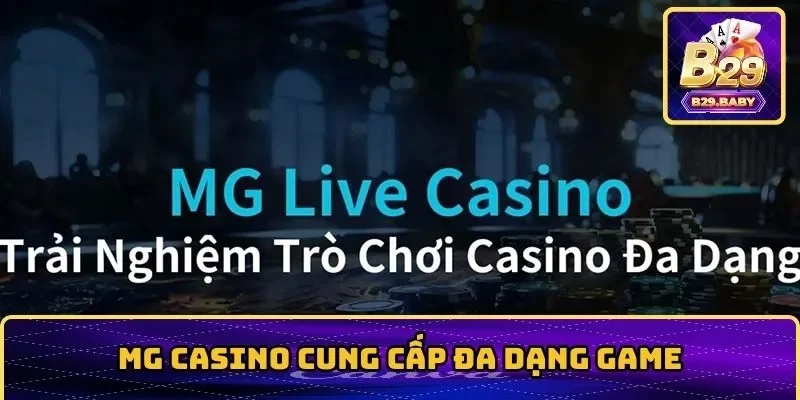 Kho trò chơi đa dạng