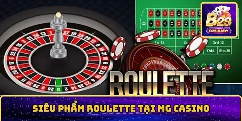 Roulette được nhiều người chơi casino yêu thích