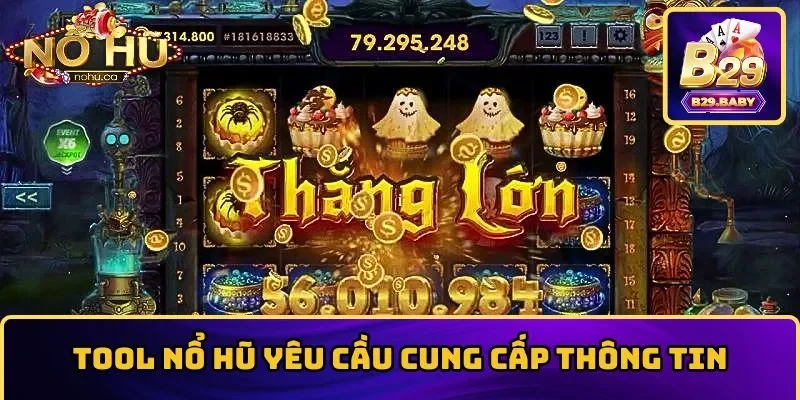 Tool slot yêu cầu cung cấp thông tin