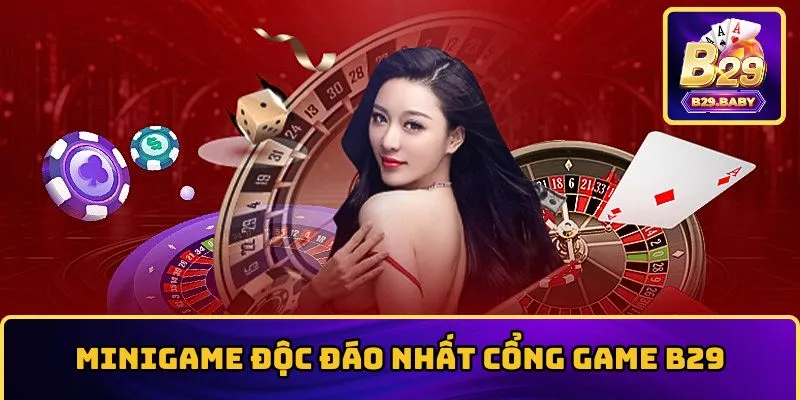 Mini game độc đáo với cách chơi đơn giản tại B29